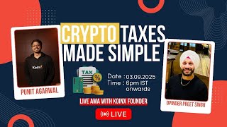 EP 02 | Indian & Canadian Crypto Taxes Live AMA with Koinx Founder