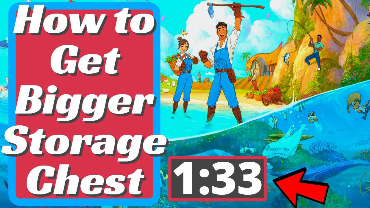How to Get Bigger Storage Chest in Coral Island YouTube