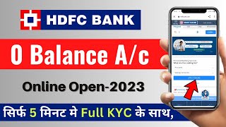 HDFC Bank Account Opening Online 2023 | HDFC Zero Balance Account Opening Online