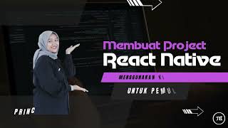 Membuat Projek React Native Menggunakan VS Code Untuk Pemula
