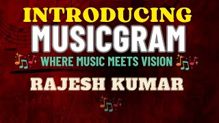 Episode 1:- Introduction to MusicGram.