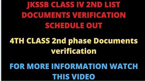 JKSSB||CLASS IVTH  2ND Lists Documents verification schedule out
