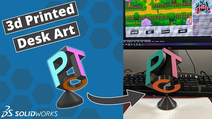 3D Printed Desk Art in Solidworks