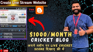 How to add live cricket score in blogger and wordpress website in easy steps #blogger #livecricket