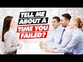 "Tell Me About A Time You FAILED?" BEST ANSWER to this TOUGH Interview Question!