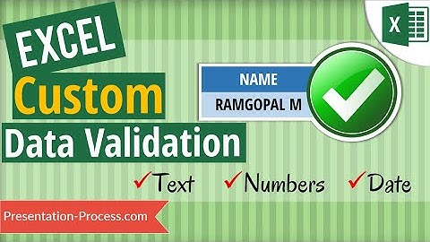 How to use Custom Data Validation in Excel