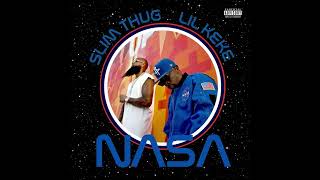 Slim Thug, Lil Keke - Nasa