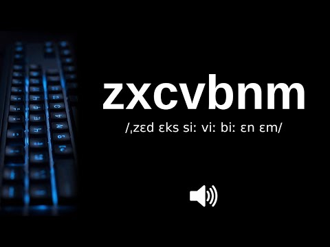 How to pronounce zxcvbnm (CORRECTLY!) - YouTube