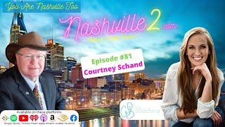 Nashville 2 Episode 81 - Courtney Schand