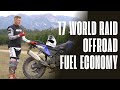 T7 World Raid REAL WORLD Offroad Fuel Economy