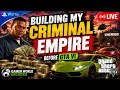 Building My Criminal Empire Before GTA VI 💰 | GTA V PS5 LIVE