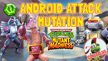 TMNT madness ANDROID ATTACK mutation bonus