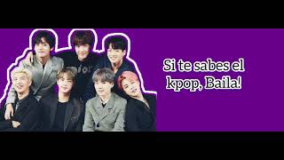 Si te sabes el Kpop baila! (Bts ver.)