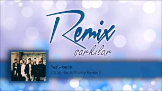 Tual - Kasim  (Dj Spider & Monty Remix)