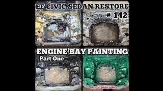 EF Civic Sedan Restore #142 K-Swap Part 11 Engine Bay Painting Part One