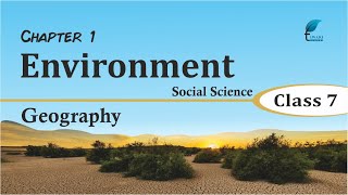 NCERT Solutions for Class 7 Social Science Geography Chapter 1 Environment screenshot 4