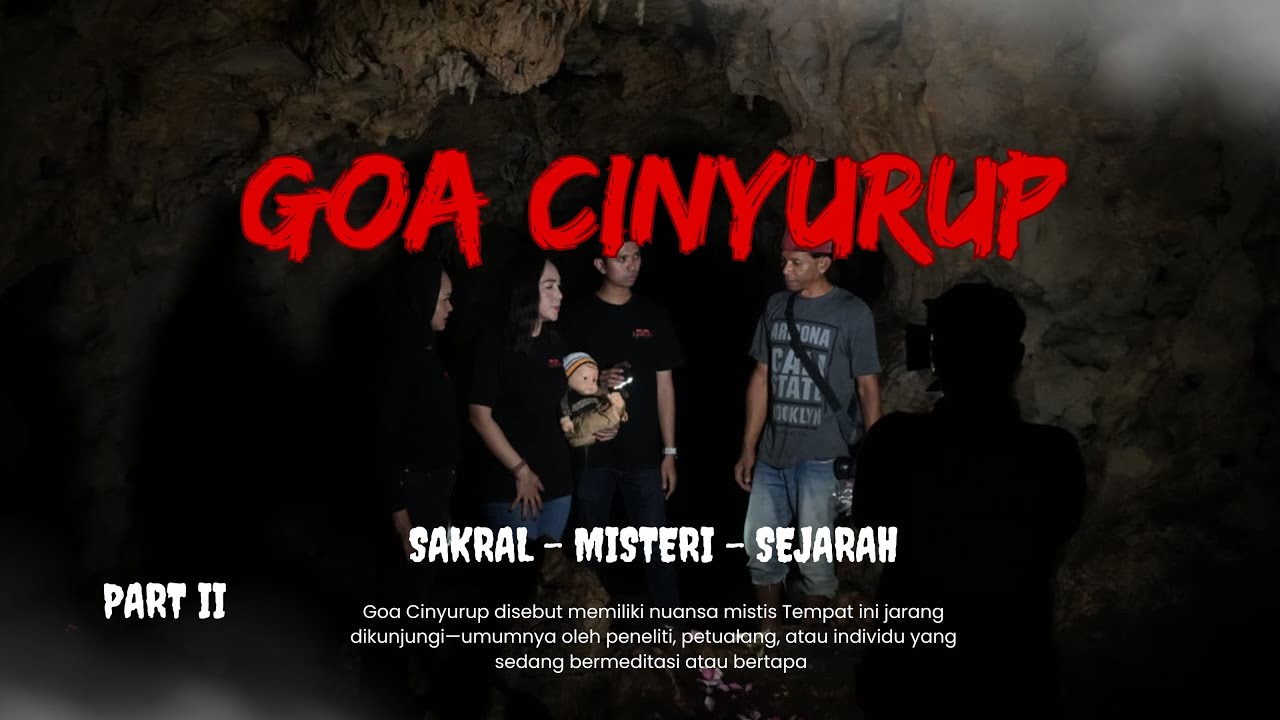 [PENELUSURAN] GOA CINYURUP ‼️ TEMPAT 