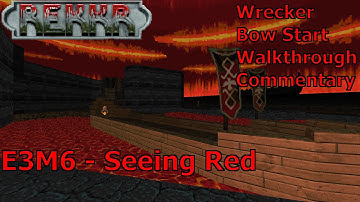 REKKR (Wrecker 100%) Walkthrough (E3M6: Seeing Red)