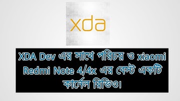 Introducing XDA Dev & One Of the best Kernel Review For Xiaomi Redmi Note 4/4x Exclusive 2019