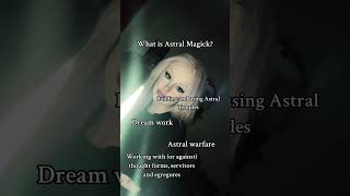Astral Magick Class