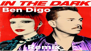 Purple Disco Machine x Sophie and the Giants-In The Dark(Ben Digo Remix)