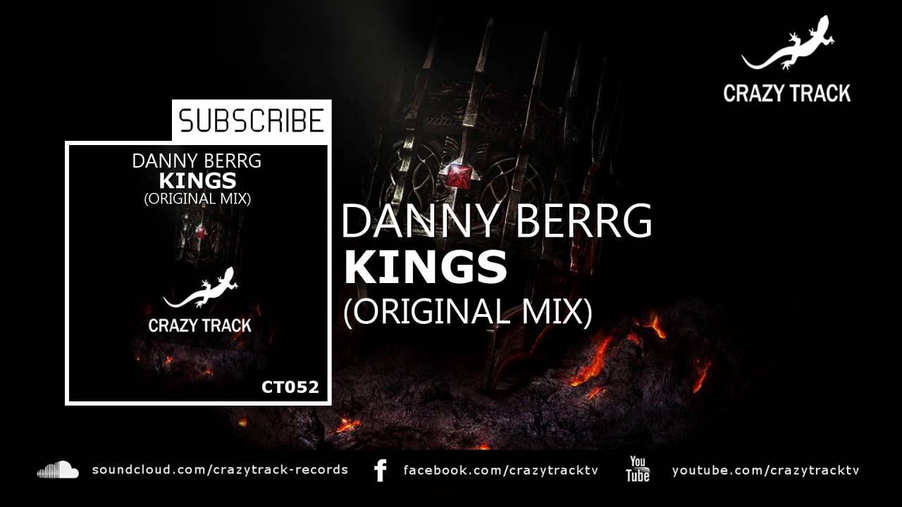 Danny Berrg - Kings (Original Mix) [CrazyTrack] [Out Now]