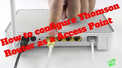 How to configure Thomson router as a Wireless Access point