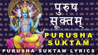 पुरुष सूक्तम | Complete Purusha Suktam | with lyrics