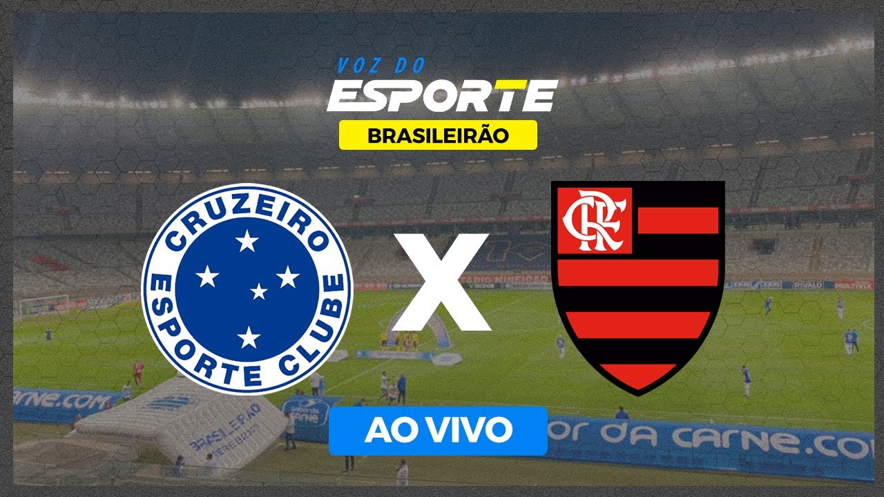 Cruzeiro x Flamengo ao vivo agora 19 outubro 2023 há 1 hora