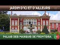 Jardins d'ici et d'ailleurs - Palais des Marquis de Fronteira - Lisbonne - Portugal - S/T Français