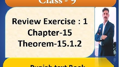 Class - 9th , Theorem 15.1.2 , Math with Irfan Faiz,