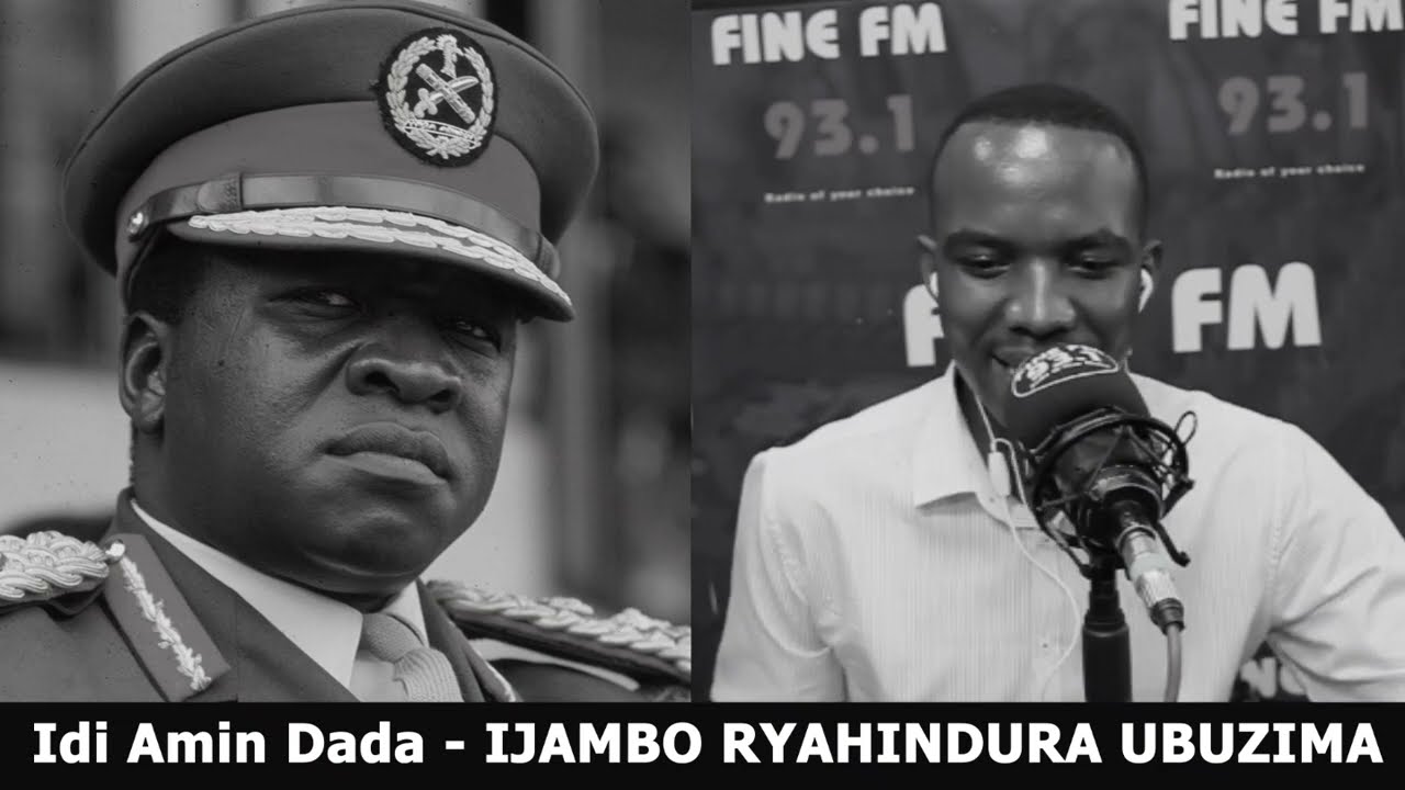Idi Amin Dada FINAL IJAMBO RYAHINDURA UBUZIMA EP510