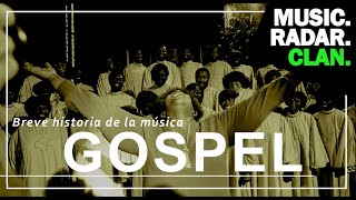 BREVE HISTORIA DE LA MÚSICA GOSPEL.