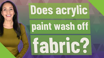 Does acrylic paint wash off fabric?