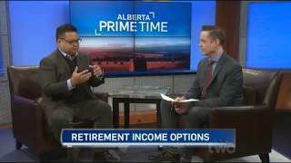 Alberta Primetime - When are you ready for retirement