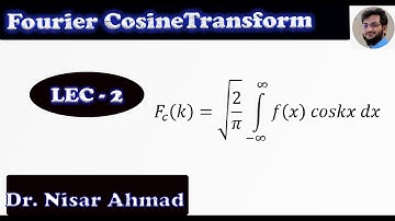 Fourier cosine Transform
