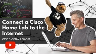Connect Your Home Cisco Lab to the Internet | Cisco CCNA 200-301