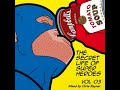 The secret life of super heroes volume 03  mixed by chris rayner