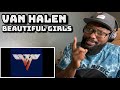 Van Halen - Beautiful Girls | REACTION