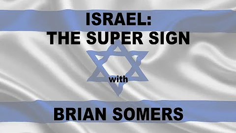 Israel: The Super Sign