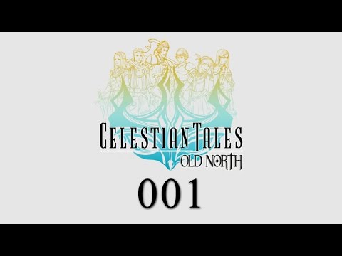 Celestian Tales: Old North Cammile's Story - 001