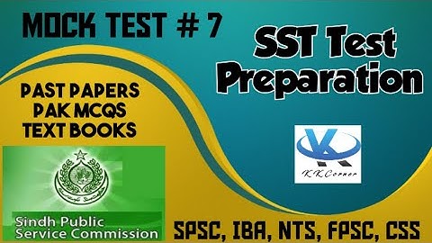 SST test preparation, Mock test #7 ||Past papers || Pak MCQs || SPSC, FPSC, CSS, IBA, NTS, ECT