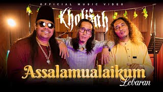 Video thumbnail of "Khalifah - Assalamualaikum Lebaran Ver. Akustik (Official Music Video)"