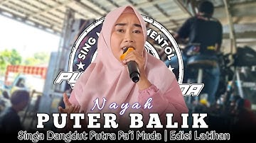 PUTER BALIK - VOC : NAYAH | PUTRA PA