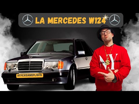 Connais tu la Mercedes la plus fiable du monde : La W124  !