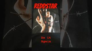 REDDSTAR/DO IT AGAIN