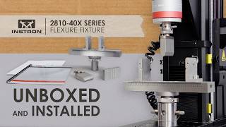 Instron® 2810-40X Flexure Fixture | Unboxed and Installed