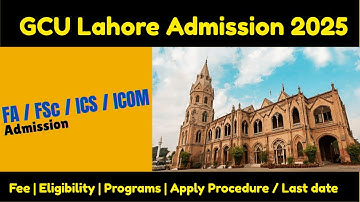 GCU lahore admission 2025 | Latest admissions 2025 |GC university lahore FA/FSc admission 2025
