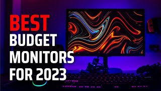 Best Budget Monitors for 2023