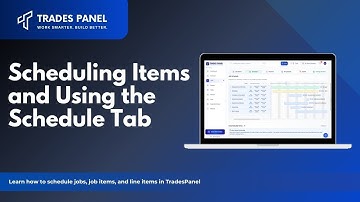 Scheduling Items and Using the Schedule Tab
